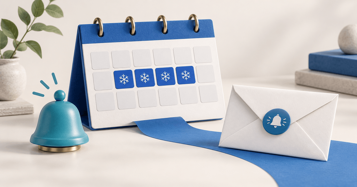 Customer Portal Holiday Notices: Schedule the Banner, Check the Email