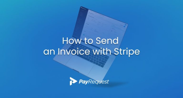 C Mo Enviar Una Factura Con Stripe Payrequest