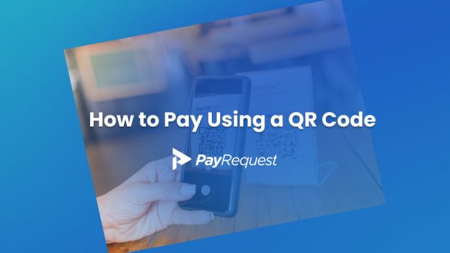 How to Pay Using a QR Code - PayRequest