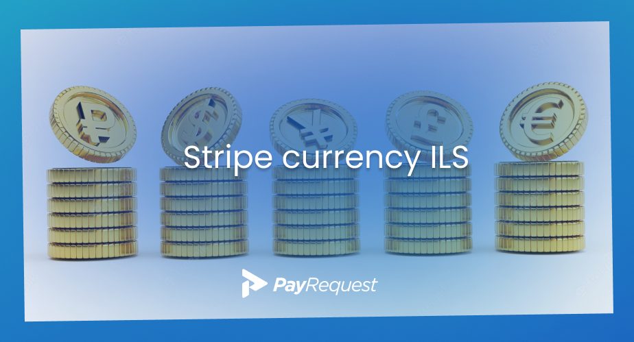 Stripe currency ILS