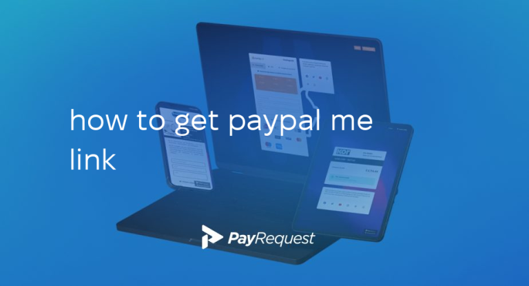how do i get a paypal pay me link